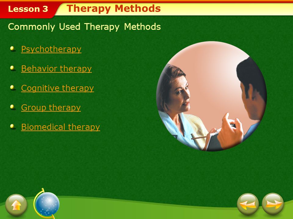 Therapy Methods Commonly Used Therapy Methods Psychotherapy