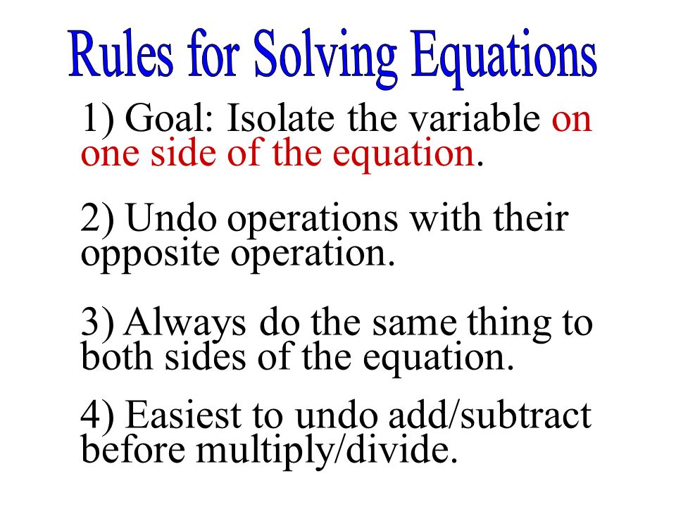 Rules for Solving Equations