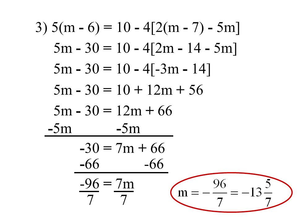 3) 5(m - 6) = [2(m - 7) - 5m] 5m - 30 = [2m m] 5m - 30 = [-3m - 14] 5m - 30 = m