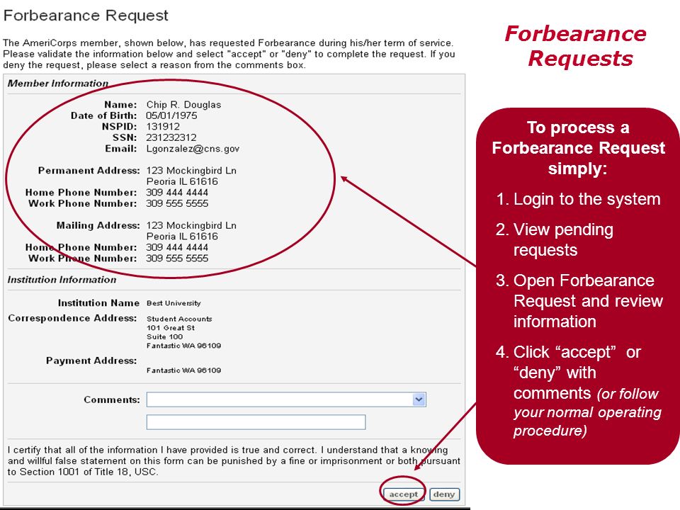 To process a Forbearance Request simply: