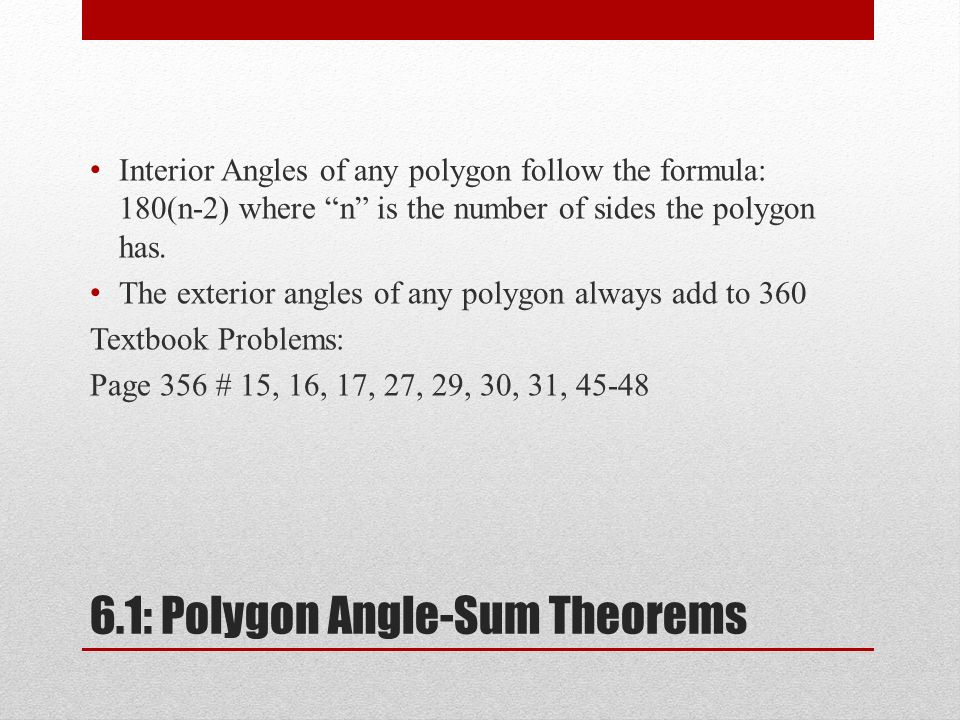 6.1: Polygon Angle-Sum Theorems
