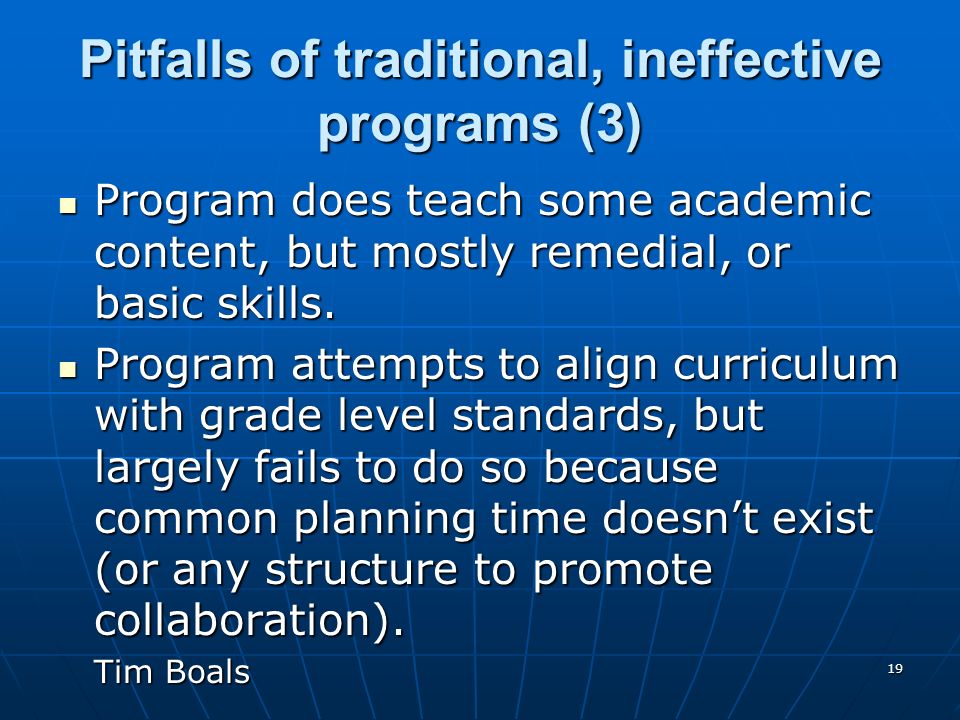 Pitfalls of traditional, ineffective programs (3)