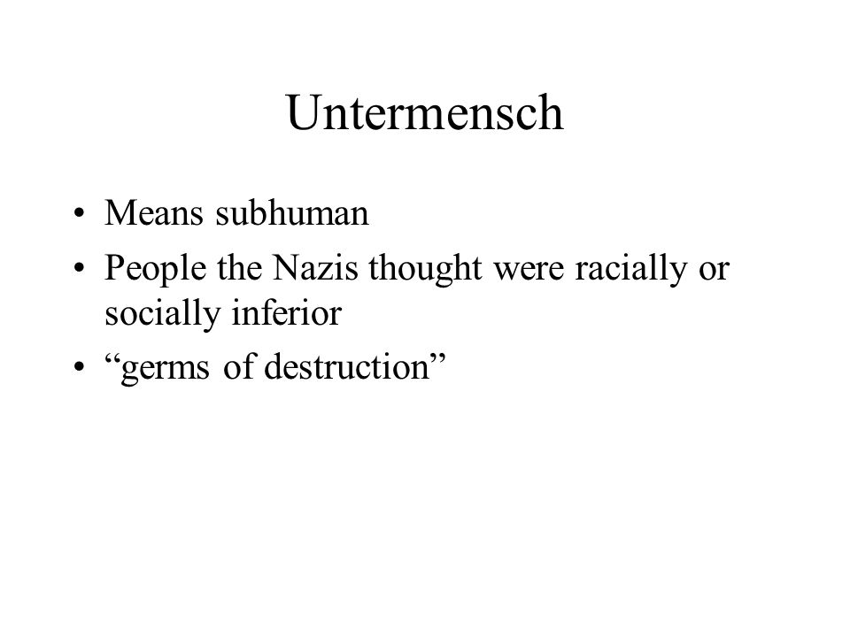 Untermensch Means subhuman