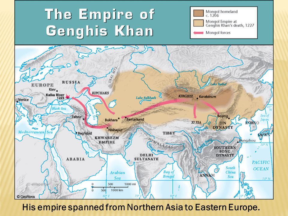 His empire spanned from Northern Asia to Eastern Europe.