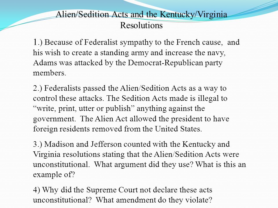 Alien/Sedition Acts and the Kentucky/Virginia Resolutions