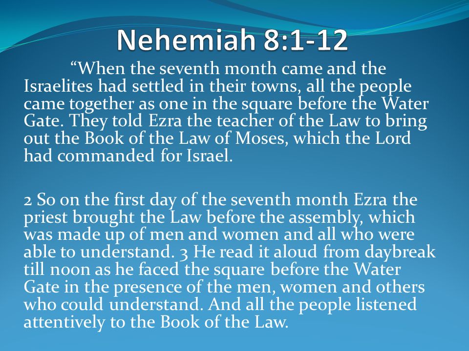 Nehemiah 8:1-12