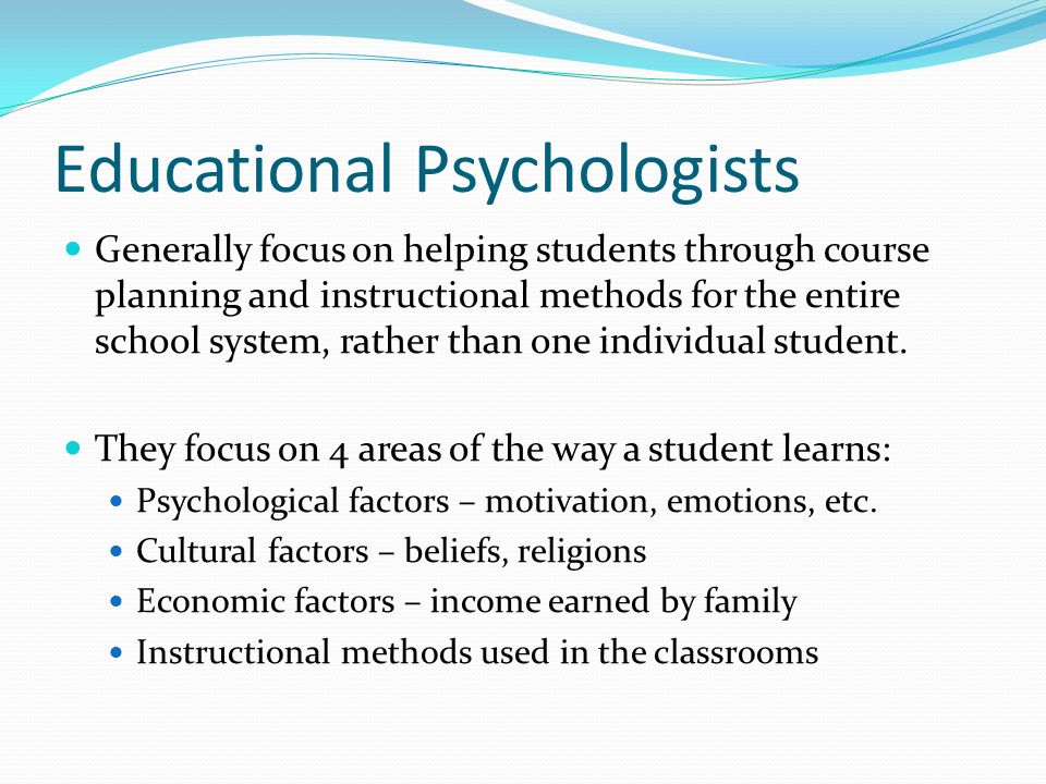 Educational Psychologists