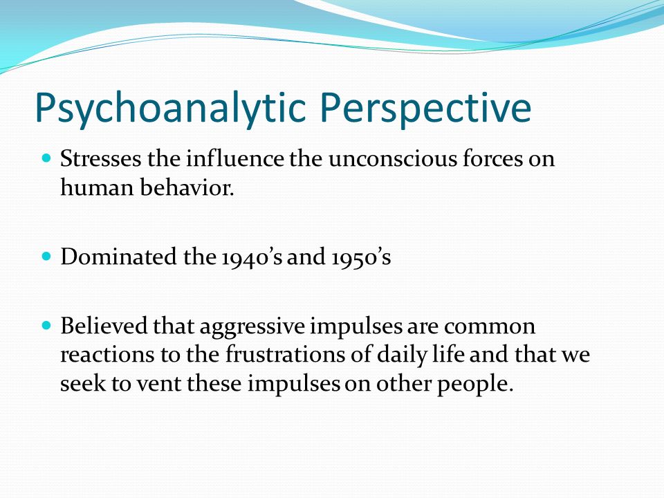 Psychoanalytic Perspective