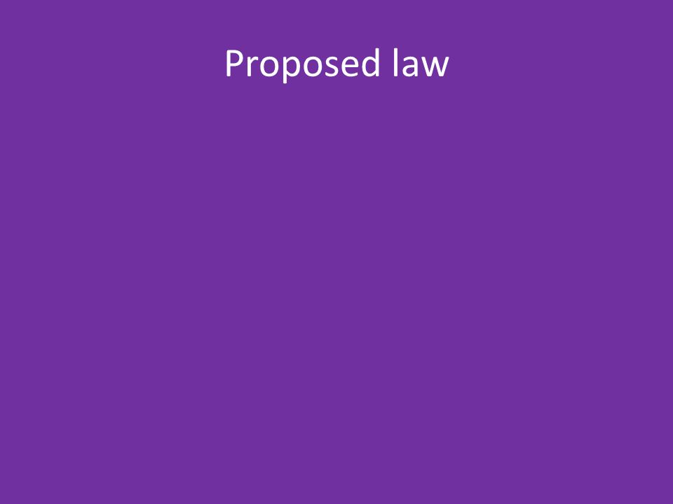 Proposed law