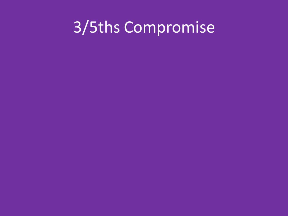 3/5ths Compromise