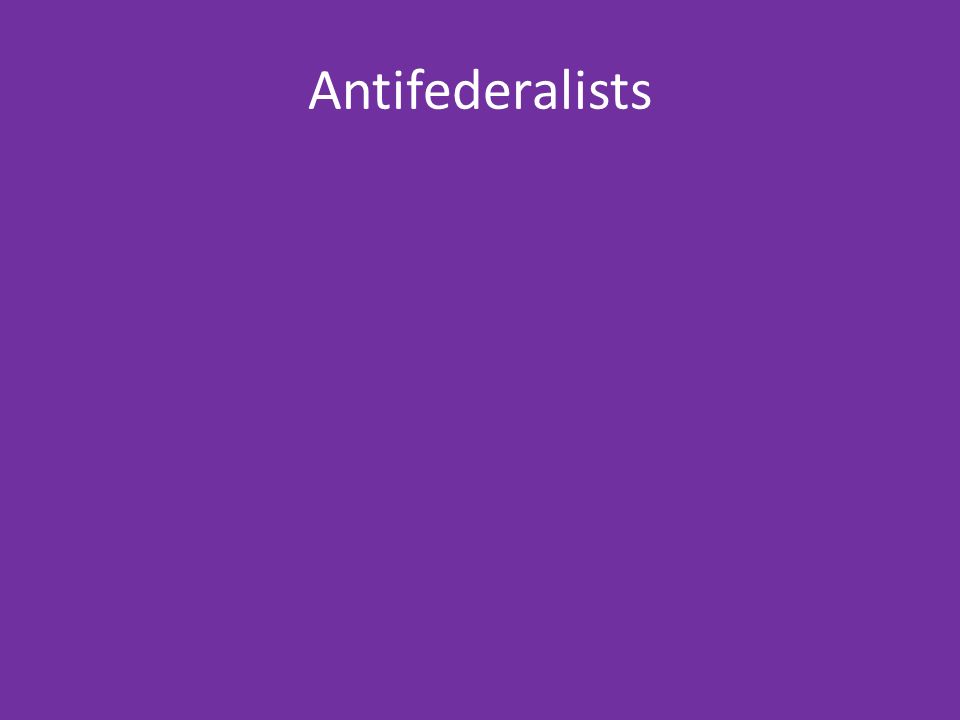 Antifederalists