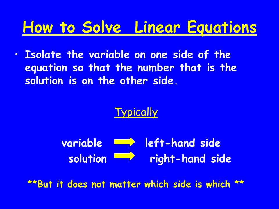 How to Solve Linear Equations
