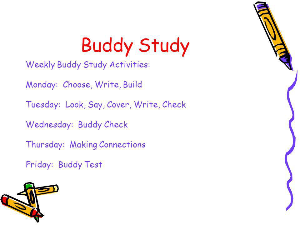 Buddy Study Weekly Buddy Study Activities: