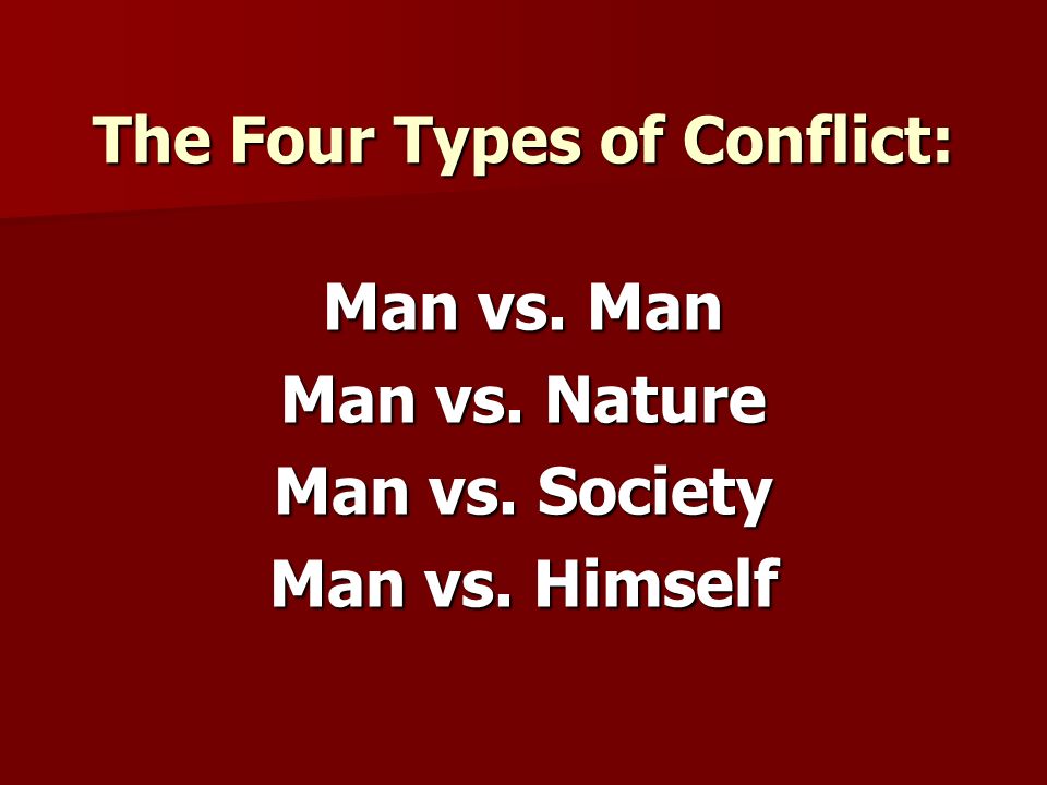 The Four Types of Conflict:
