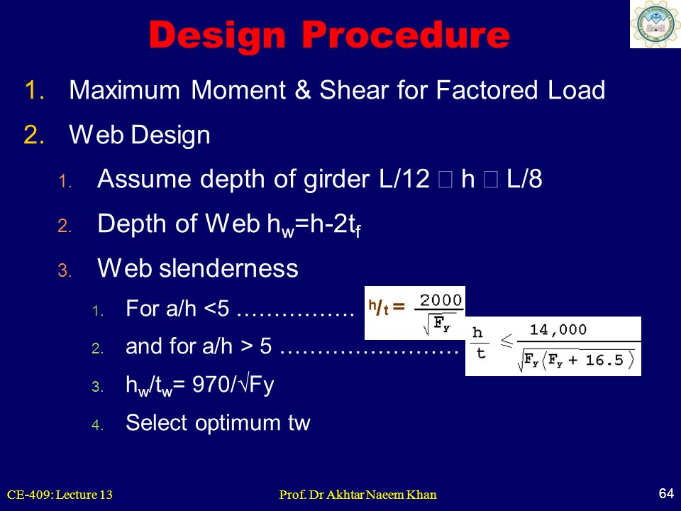 Design Procedure Maximum Moment & Shear for Factored Load Web Design