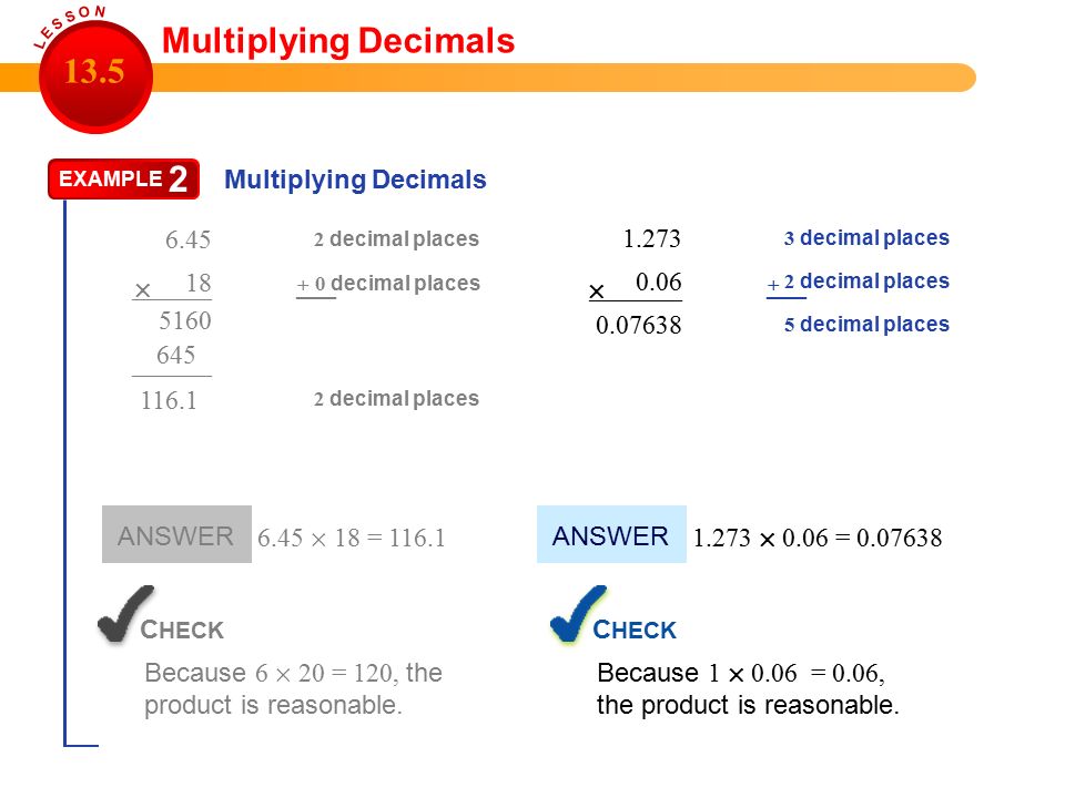 2 Multiplying Decimals 13.5   Multiplying Decimals ––––––