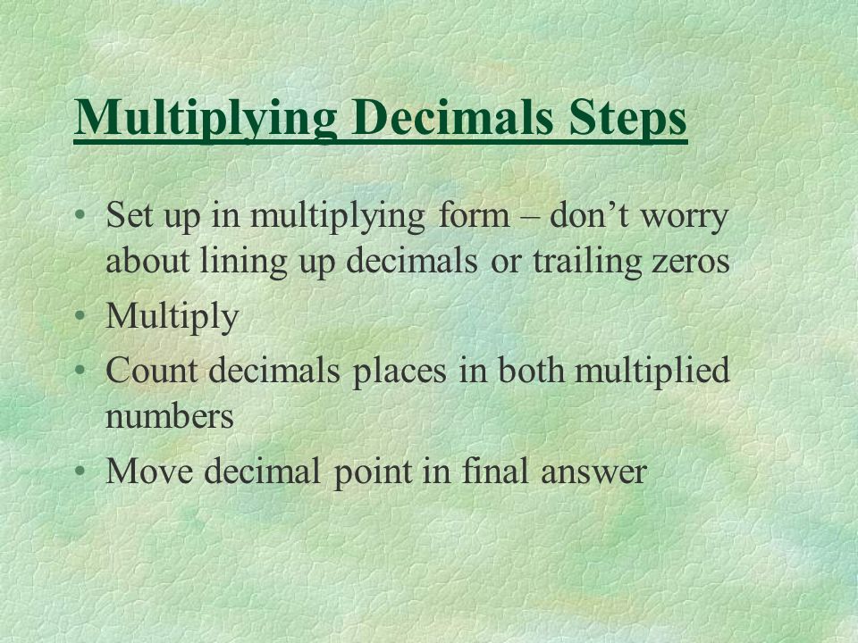 Multiplying Decimals Steps