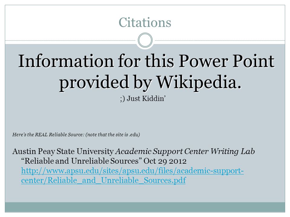 Information for this Power Point provided by Wikipedia.