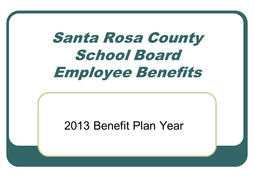 Santa Rosa County School Board Employee Benefits