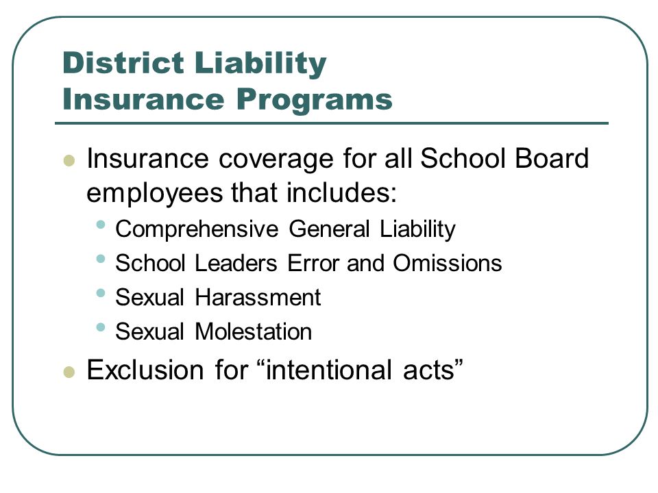 District Liability Insurance Programs