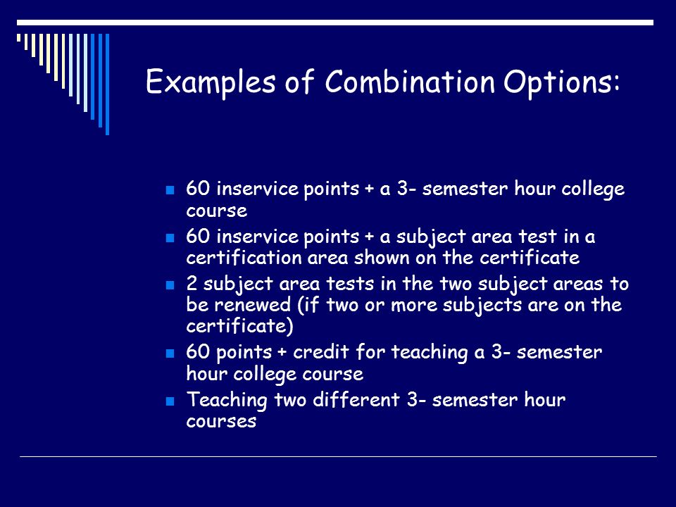 Examples of Combination Options: