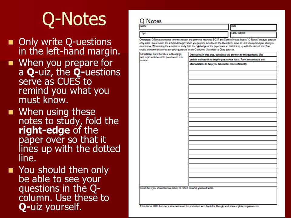 Q-Notes Only write Q-uestions in the left-hand margin.