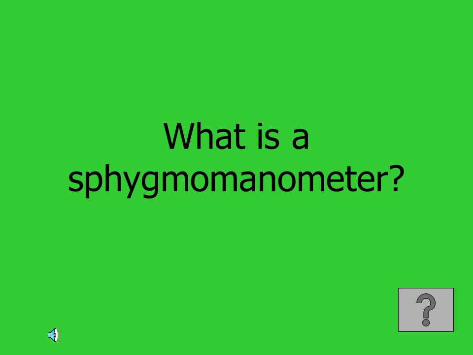 What is a sphygmomanometer