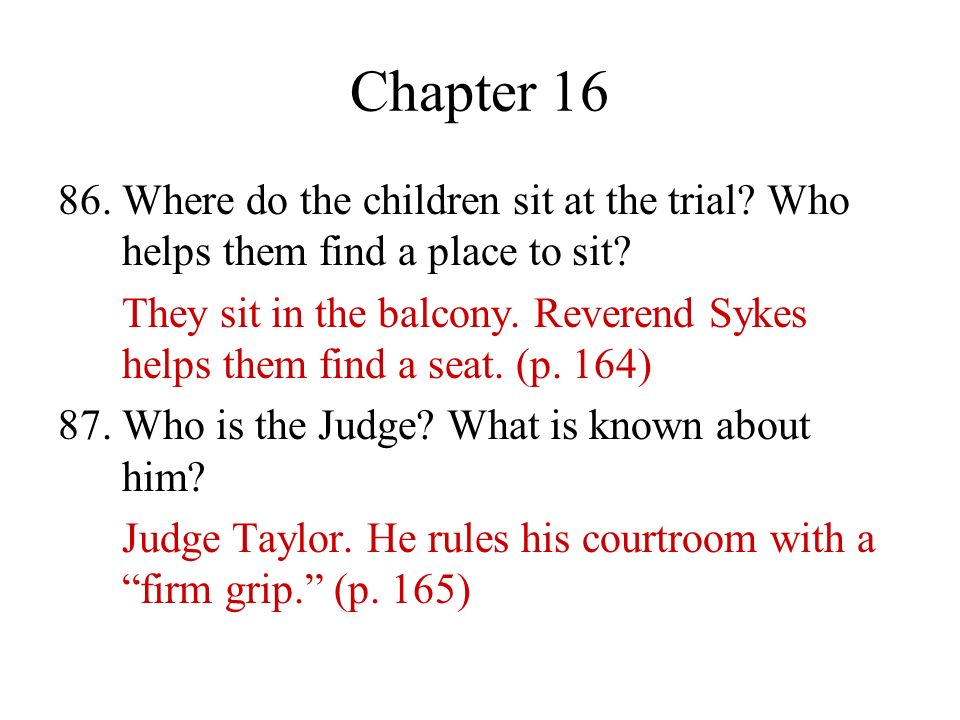 Chapter Where do the children sit at the trial Who helps them find a place to sit