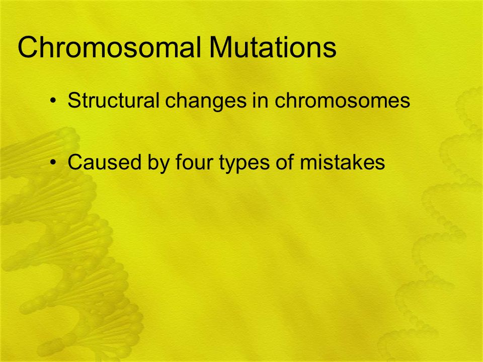 Chromosomal Mutations