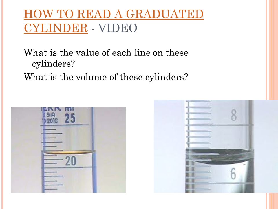 HOW TO READ A GRADUATED CYLINDER - VIDEO