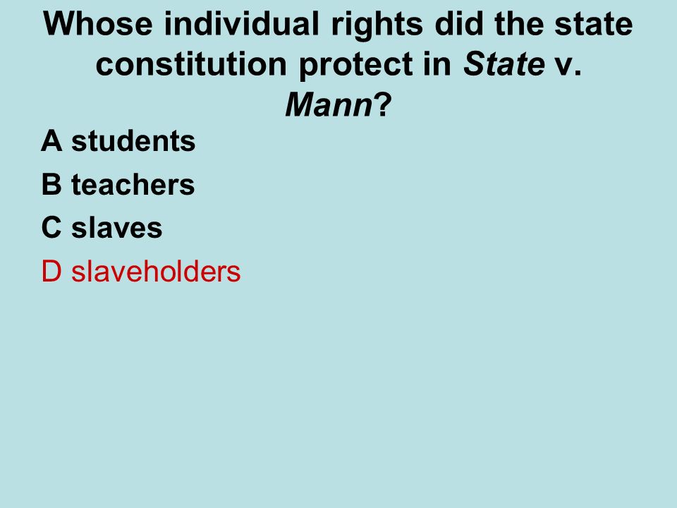 Whose individual rights did the state constitution protect in State v