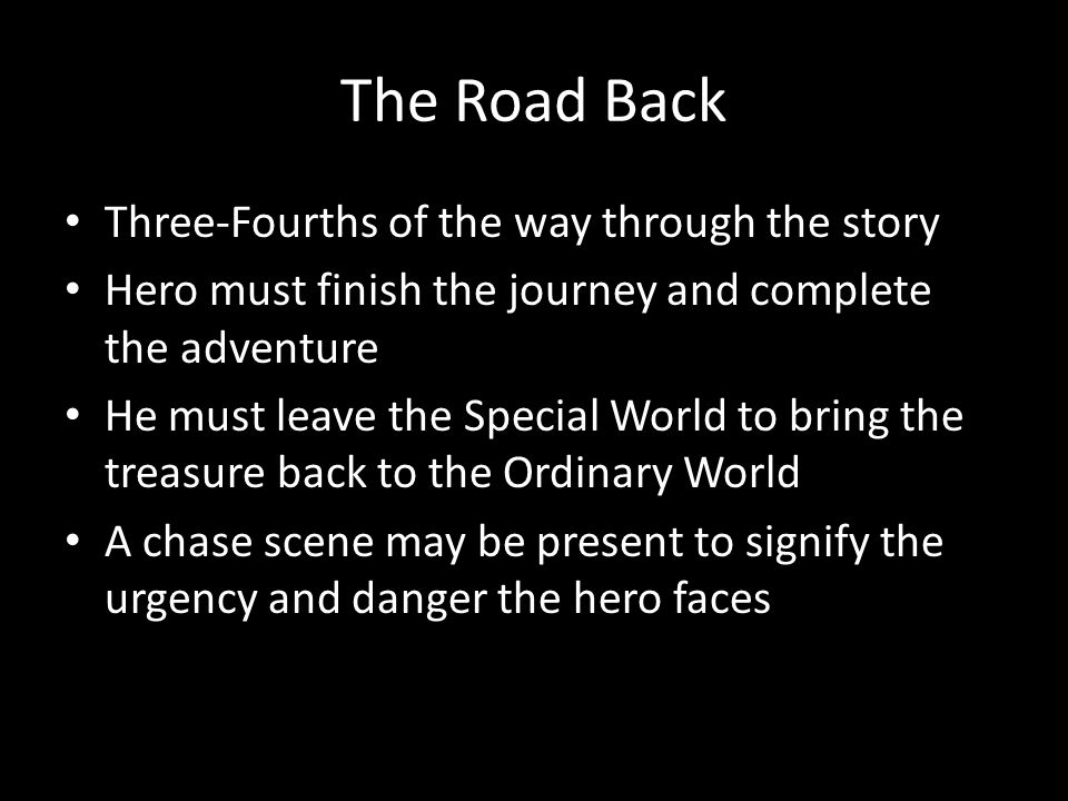 The Road Back Three-Fourths of the way through the story