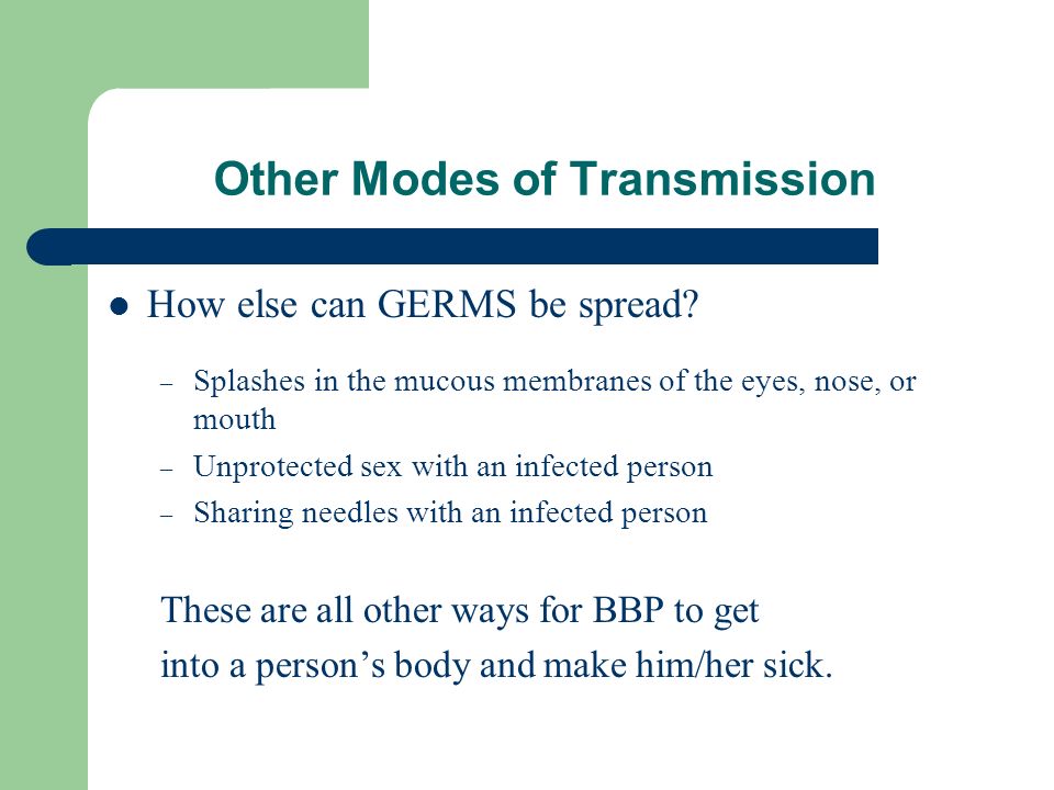 Other Modes of Transmission