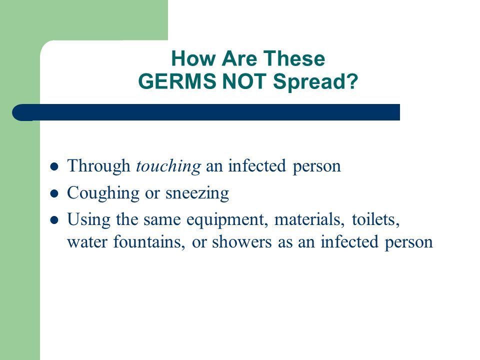 How Are These GERMS NOT Spread