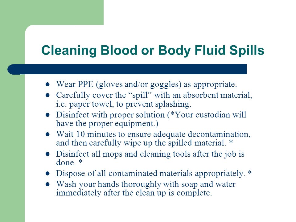 Cleaning Blood or Body Fluid Spills