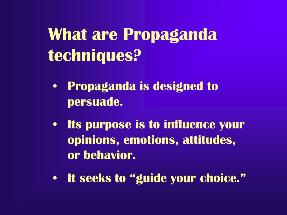What are Propaganda techniques