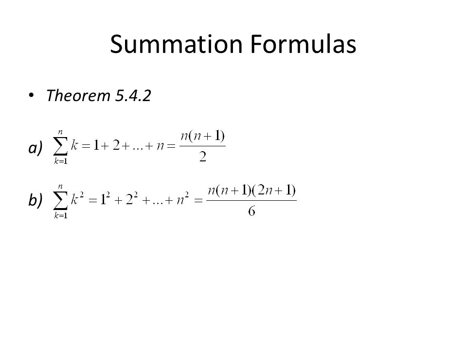 Summation Formulas Theorem a) b)