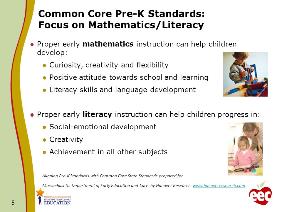 Common Core Pre-K Standards: Focus on Mathematics/Literacy