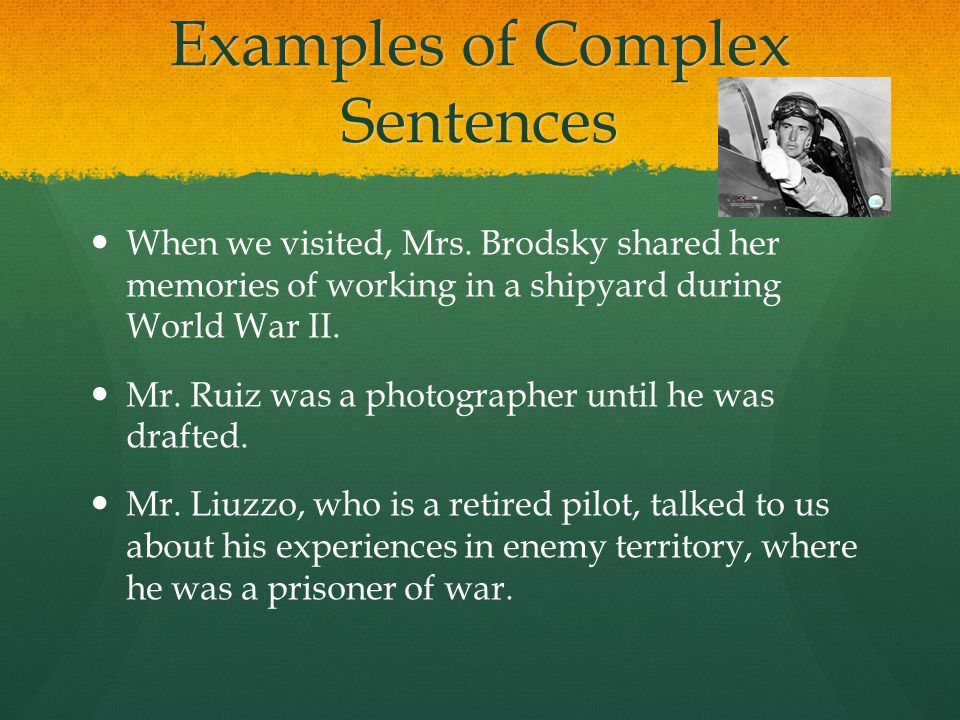 Examples of Complex Sentences