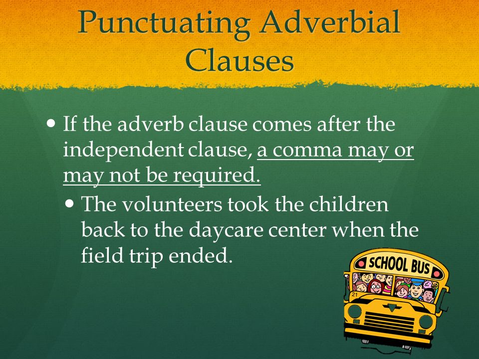 Punctuating Adverbial Clauses