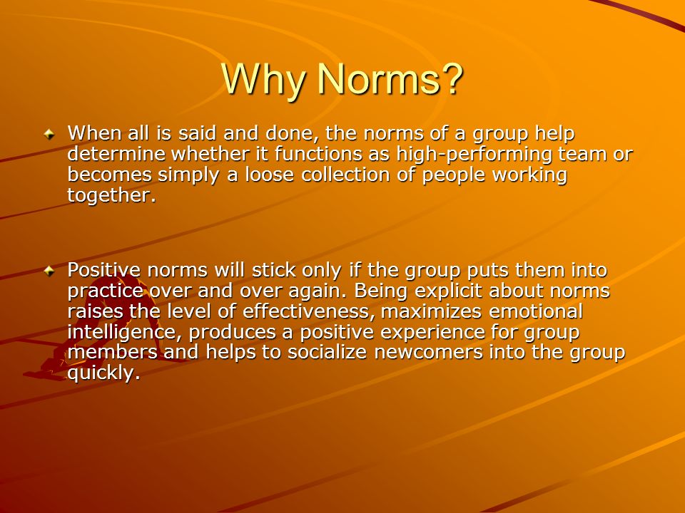 Why Norms