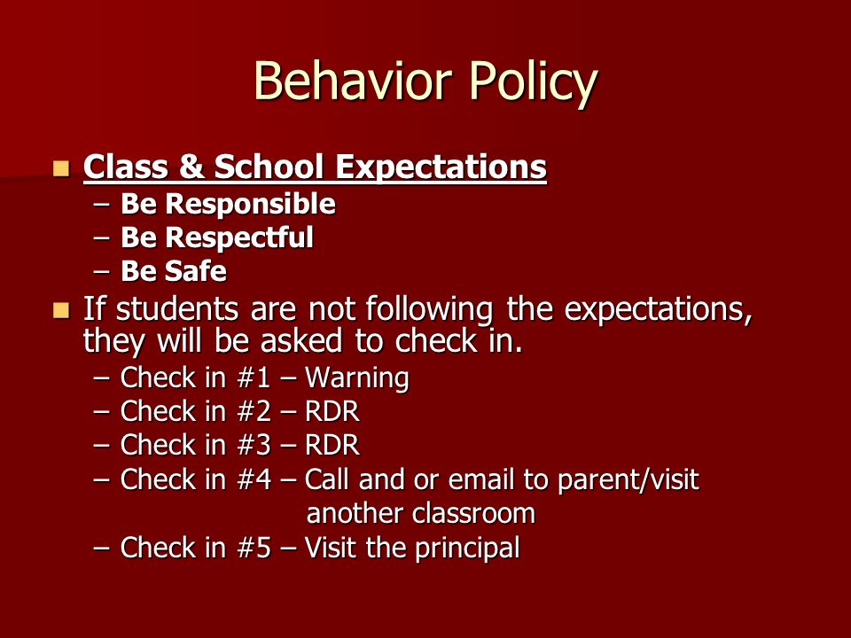 Behavior Policy Class & School Expectations