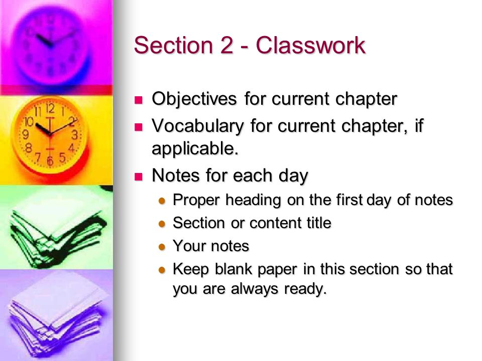 Section 2 - Classwork Objectives for current chapter