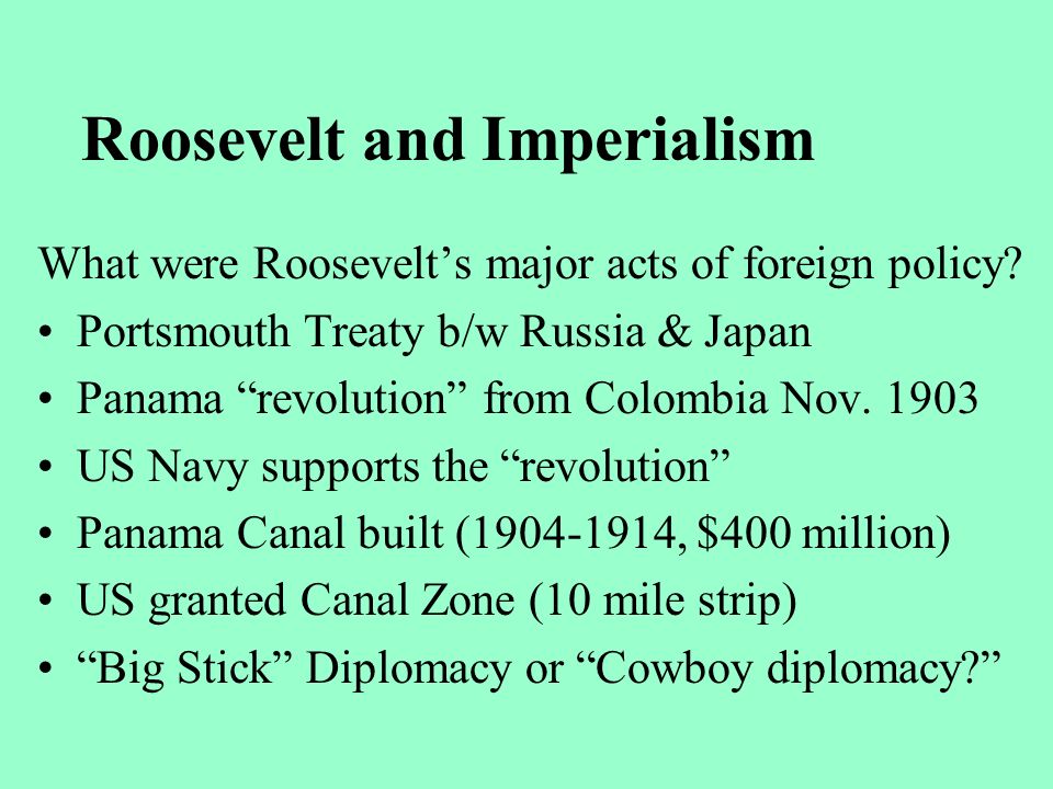 Roosevelt and Imperialism