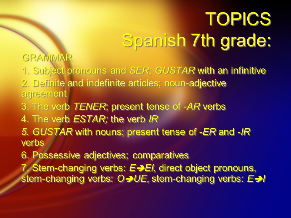 TOPICS Spanish 7th grade: