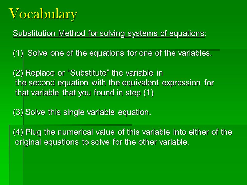 Vocabulary Substitution Method for solving systems of equations: