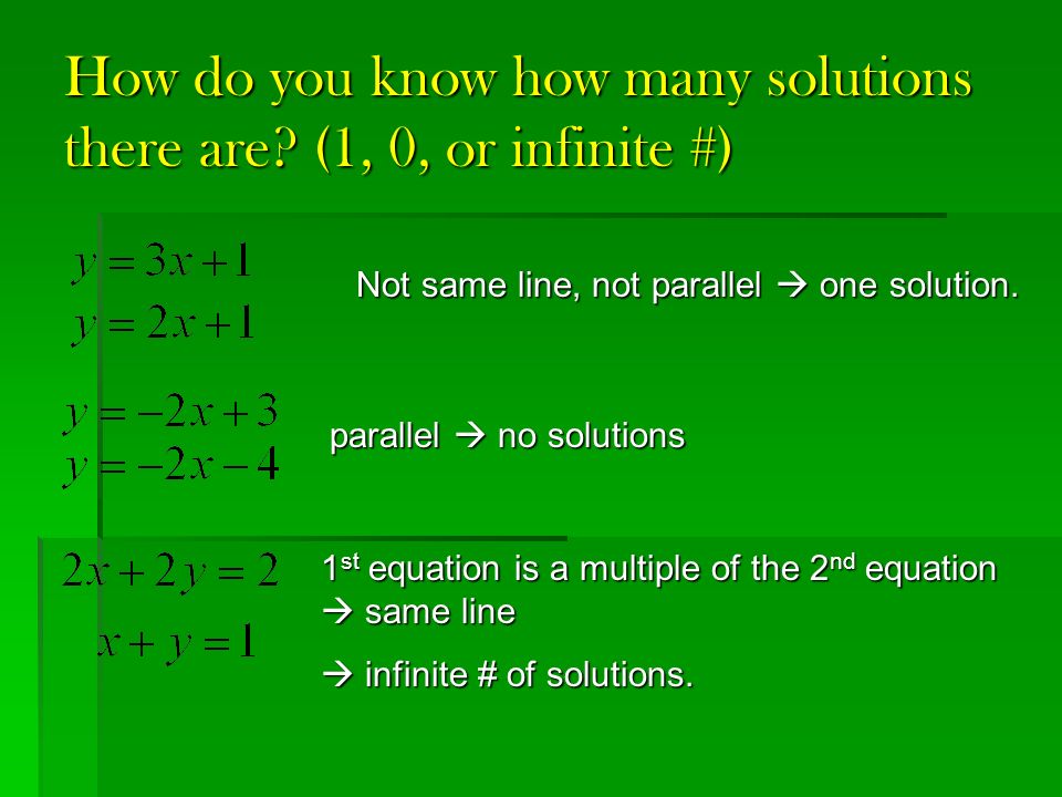 How do you know how many solutions there are (1, 0, or infinite #)