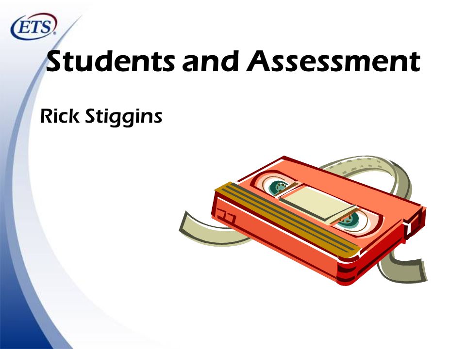Students and Assessment