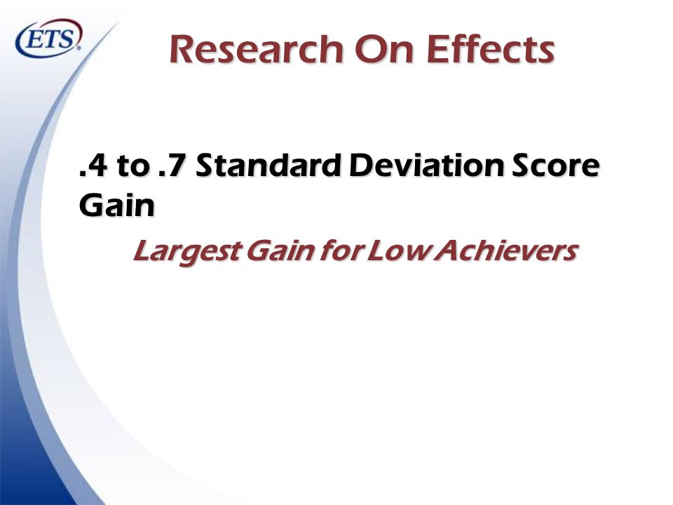 Largest Gain for Low Achievers