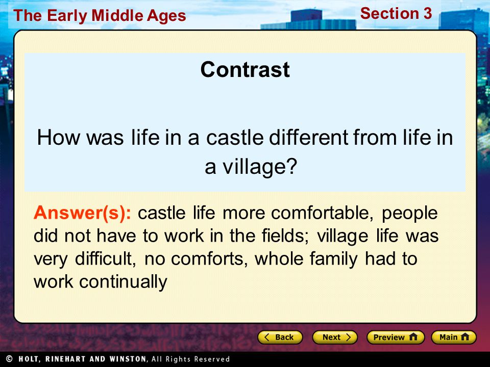 How was life in a castle different from life in a village